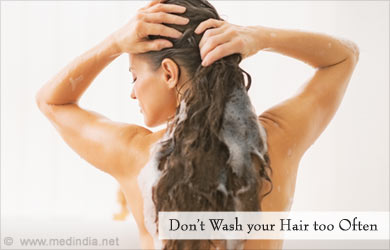 Don’t Wash your Hair too often Don’t Wash your Hair too often
