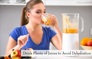 Drink Plenty of Juices Drink Plenty of Juices