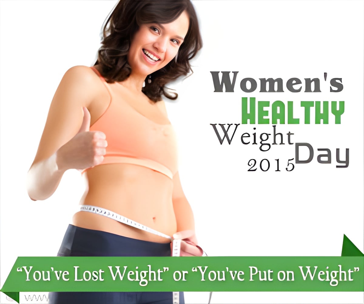 Women`s Healthy Weight Day 2015 Women`s Healthy Weight Day 2015