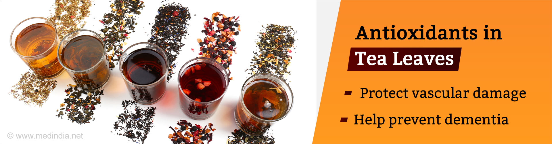 Antioxidants in tea leaves
- protect vascular damage
- help prevent dementia

