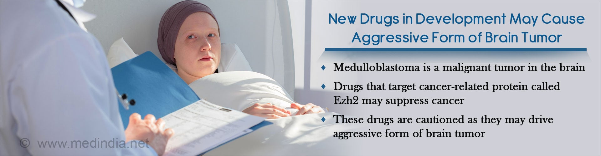 New drugs in development may cause aggressive form of brain tumor
- Medulloblastoma is a malignant tumor in the brain
- Drugs that target cancer-related protein called Ezh2 may supress cancer
- The drugs are cautioned as they may drive aggressive form of brain tumor