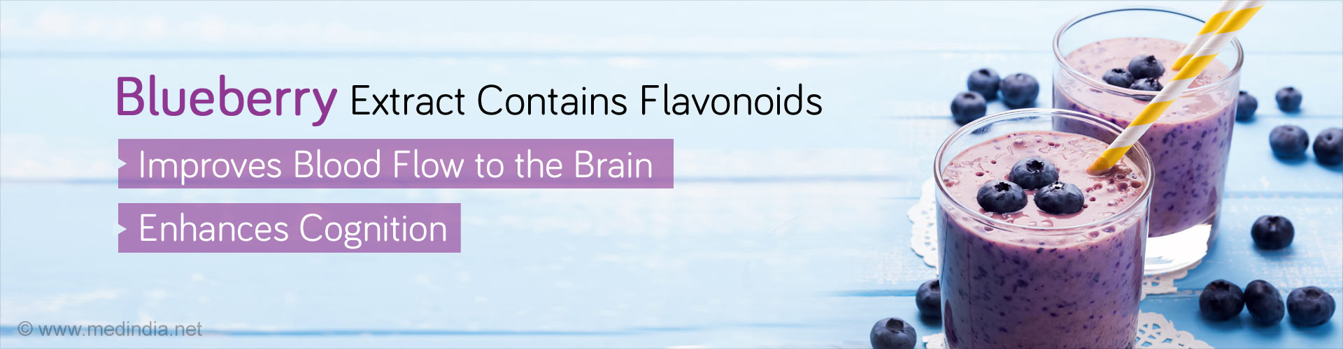 Blueberry extract contains flavonoids
- improves blood flow to the brain
- enhances cognition
