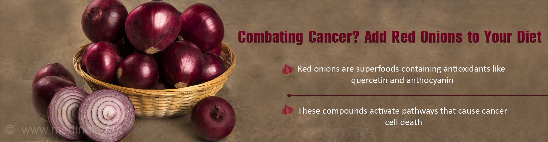 Combating Cancer? Add Red Onions to Your Diet
- Red onions are superfoods containing antioxidants like quercetin and anthocyanin
- These compounds activate pathways that cause cancer cell death