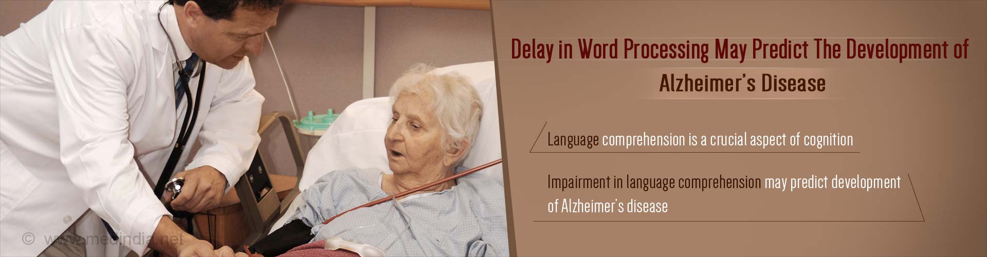 Delay in Word Processing May Predict the Development of Alzheimer's Disease
- Language comprehension is a crucial aspect of cognition
- Impairment on language comprehension may predict development of Alzheimer's disease