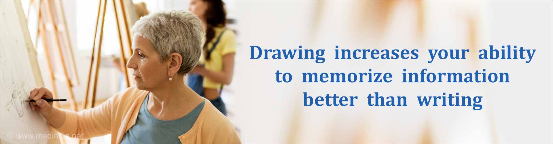 Drawing increases your ability to memorize information better than writing.
