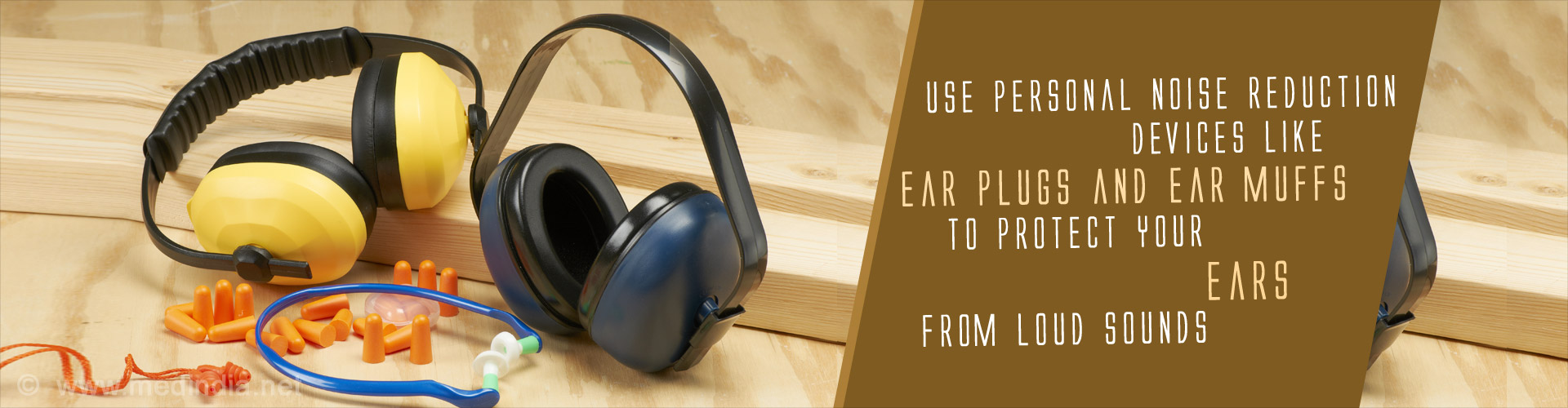 Use personal noise reduction devices like ear plugs and ear muffs to protect your ears from loud noises
