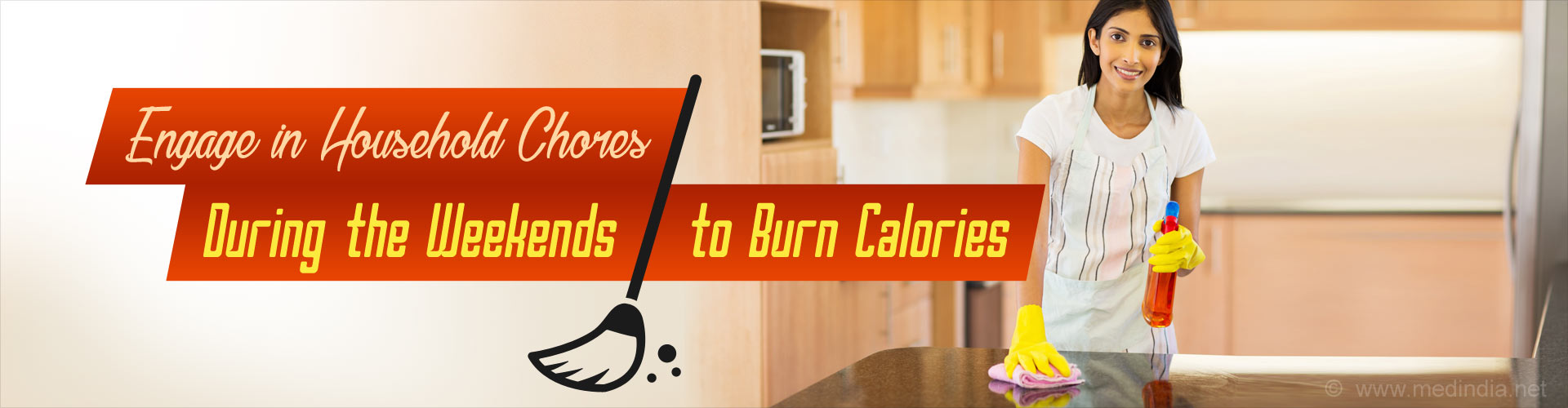Engage in Household Chores During the Weekends to Burn Calories