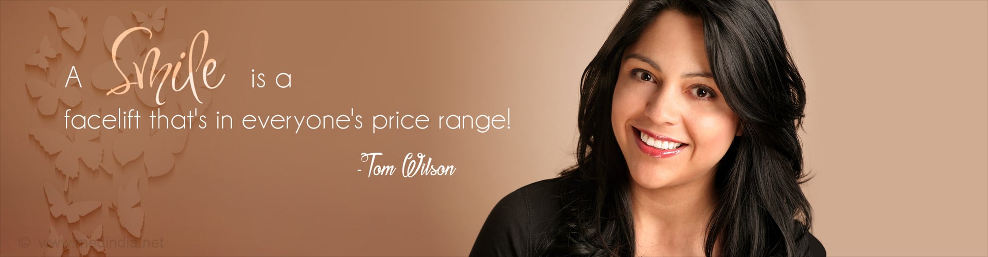 A Smile is a Facelift that's in Everyone's Price Range!- Tom Wilson