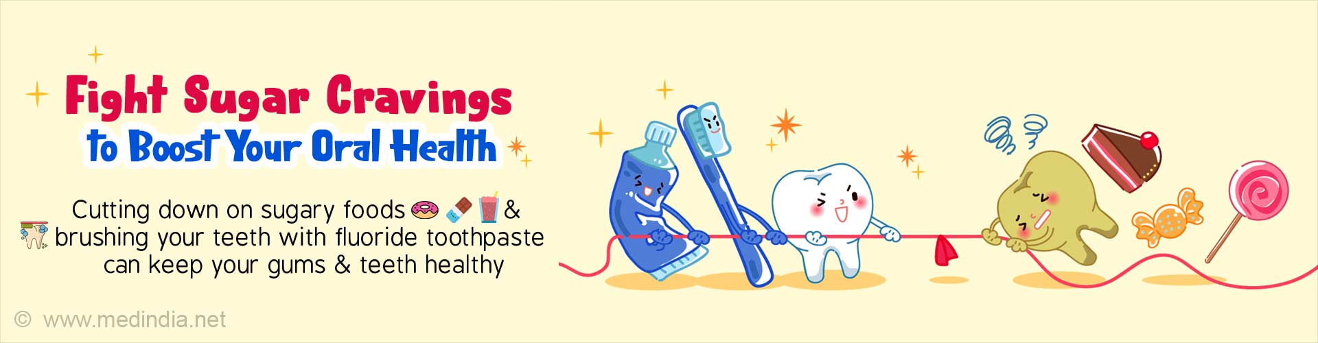 Fight sugar cravings to boost your oral health. Cutting down on sugary foods and brushing your teeth with fluoride toothpaste can keep your gums and teeth healthy.