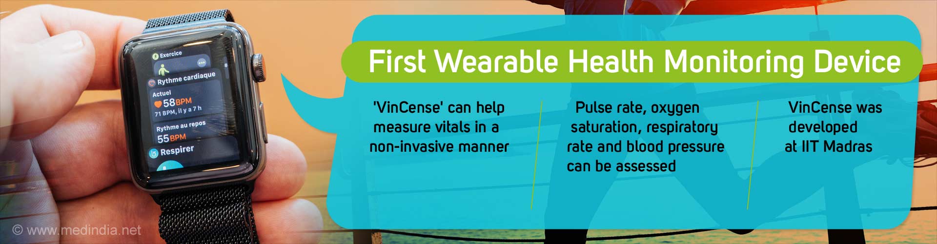 first wearable health monitoring device
- VinCense can help measure vitals in a non-invasive manner
- pulse rate, oxygen saturation, respiratory rate and blood pressure can be assessed
- VinCense was developed at IIT Madras
