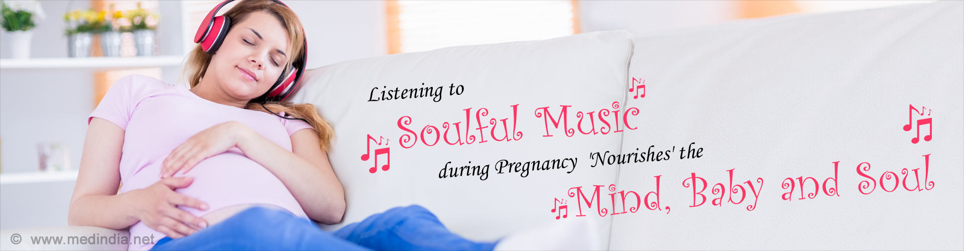 Amazing Benefits of Listening to Music During Pregnancy