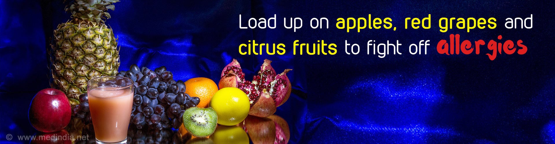 Load up on apples, red grapes, and citrus fruits to fight off allergies. 