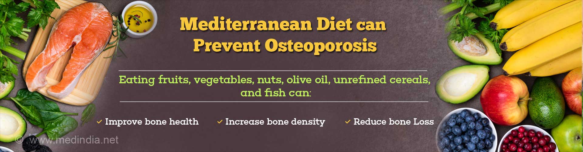Mediterranean Diet Can Prevent Bone Loss in Osteoporosis Patients