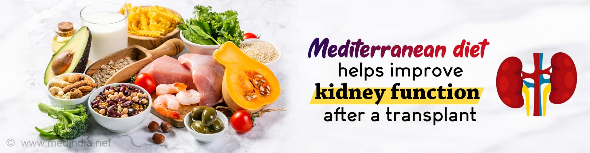 Mediterranean Diet Helps Improve Kidney Function After a Transplant