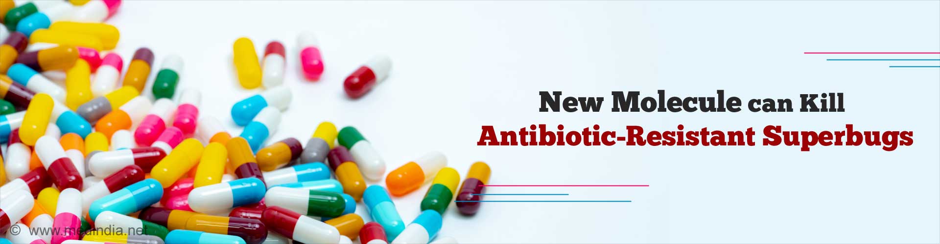 Novel Antibiotic Molecule Shows Promise Against Drug-resistant Bacteria