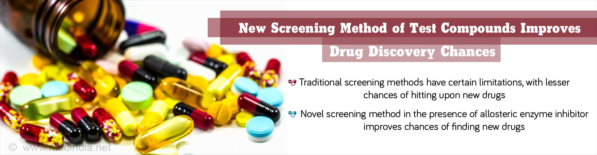 new screening method of test compounds improves drug discovery chances
- traditional screening methods have certain limitation, with lesser chances of hitting upon new drugs
- novel screening method in the presence of allosteric enzyme inhibitor improves chances of finding new drugs