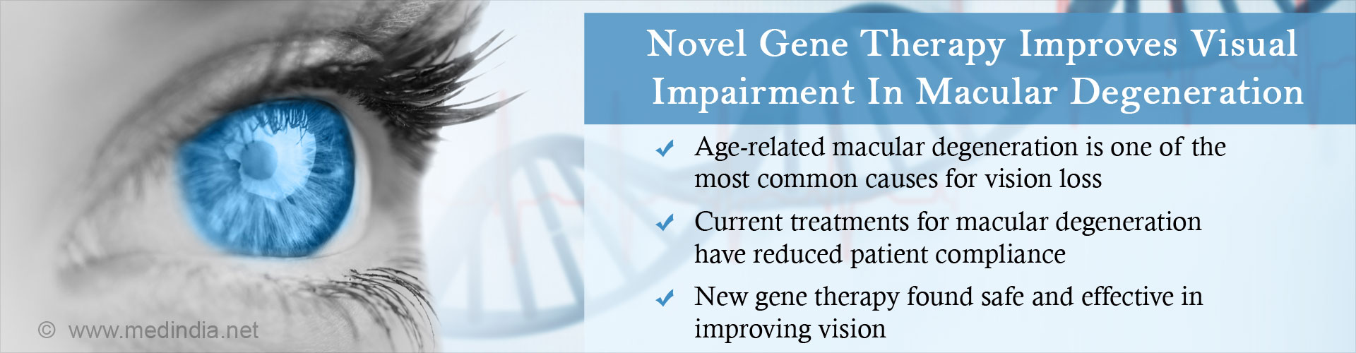 Novel gene therapy improves visual impairment in macular degeneration
- age-related macular degeneration is one of the most common causes for vision loss
- current treatments for macular degeneration have reduced patient compliance
- New gene therapy found safe and effective