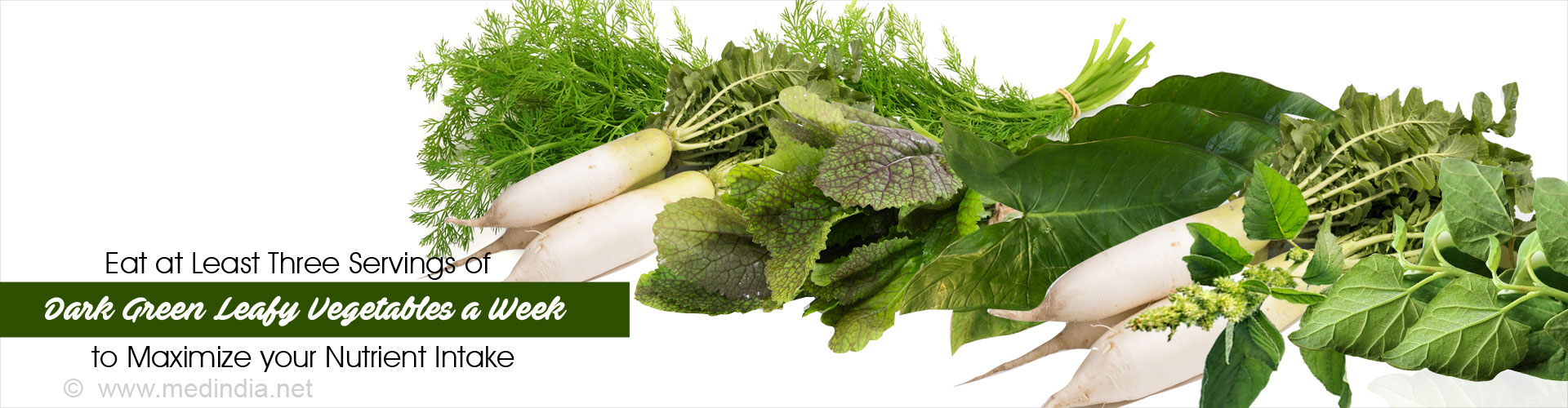 Eat Atleast Three Servings of Dark Green Leafy Vegetables a Week to Maximize Your Nutrient Intake