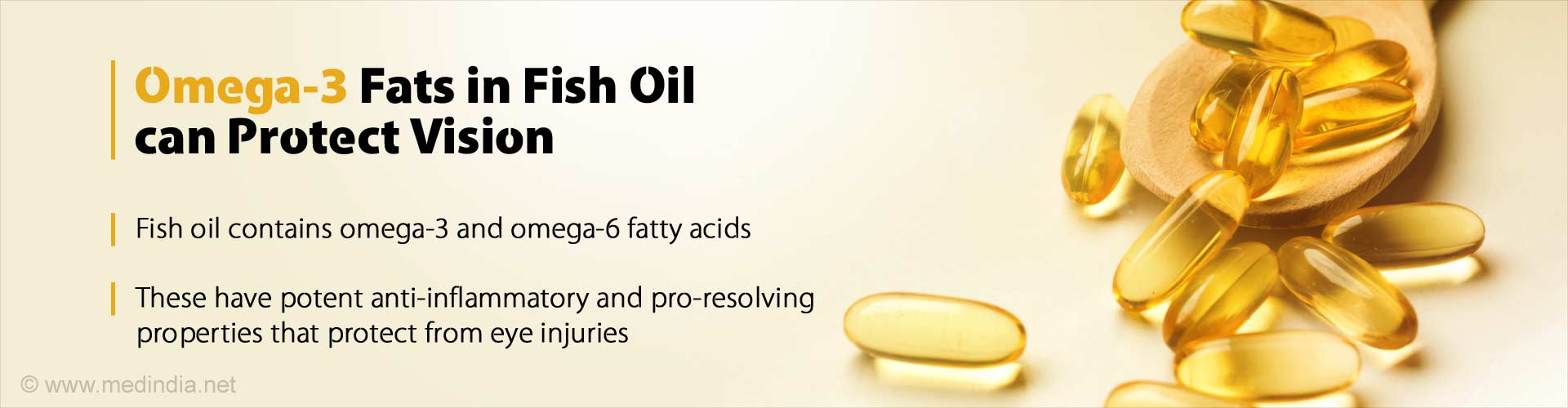 Omega-3 Fats in Fish Oil can Protect Vision
- Fish oil contains omega-3 and omega-6 fatty acids
- These have potent anti-inflammatory and pro-resolving properties that protect from eye injuries
