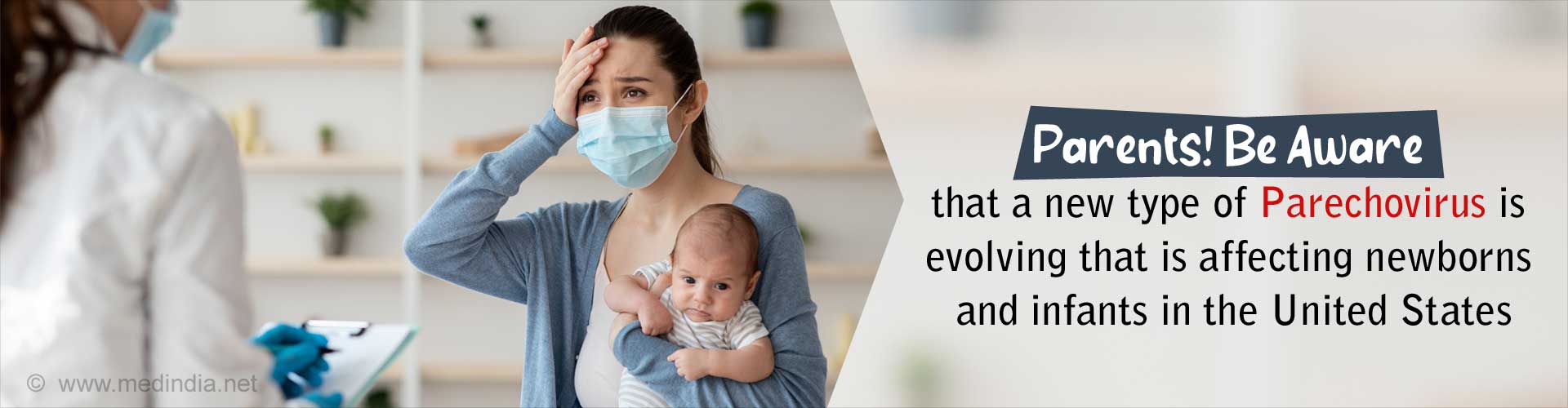 New Type Viral Disease of 'Parechovirus' is Uprising in the USA
