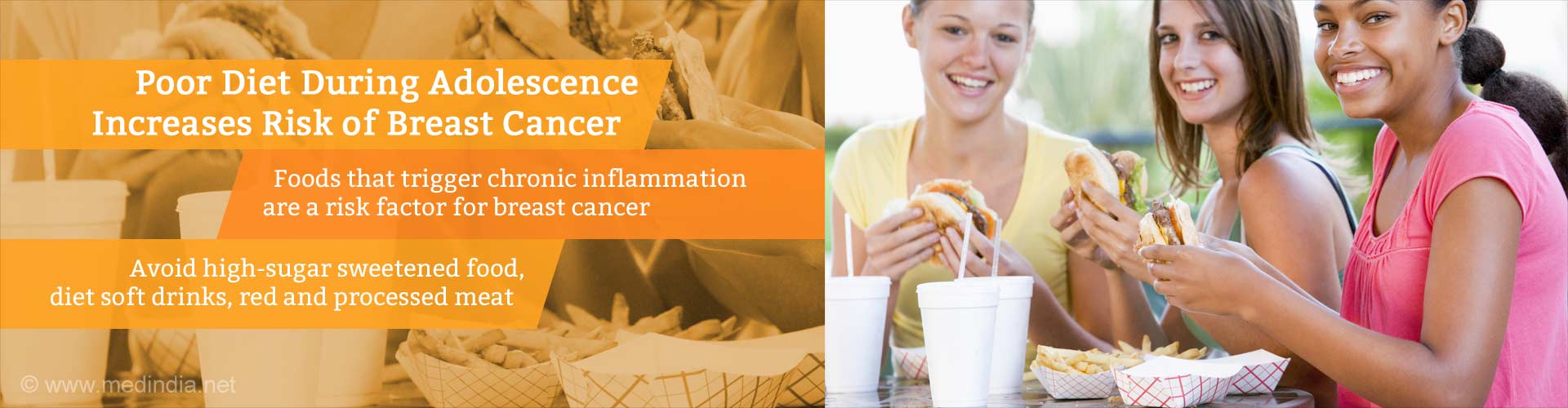 Poor Diet During Adolescence Increases Risk of Breast Cancer
- Foods that trigger chronic inflammation are a risk factor for breast cancer
- Avoid high-sugar sweetened food, diet soft drinks, red and processed meat
