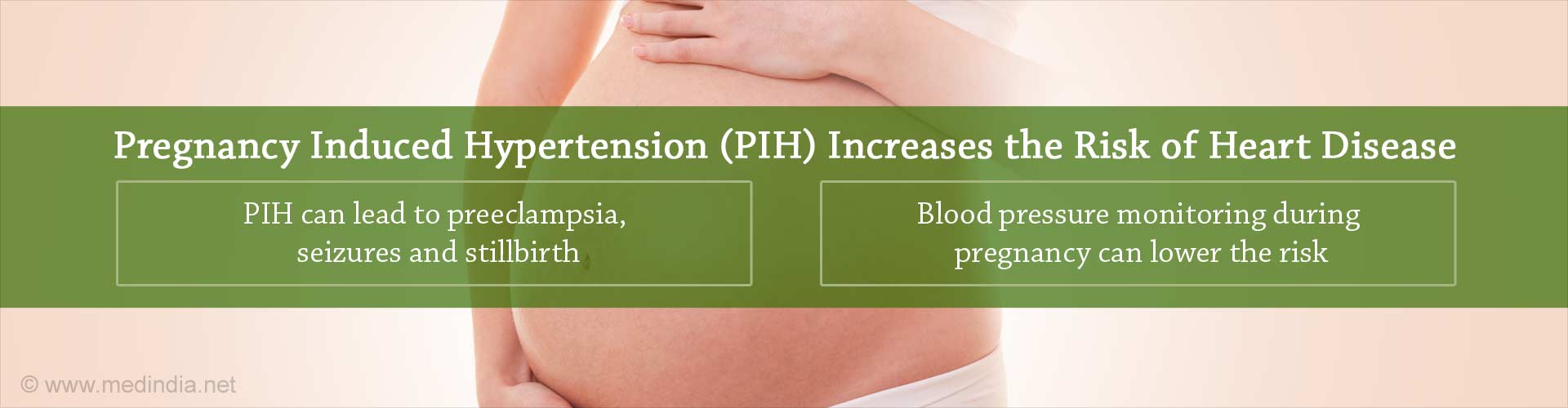 pregnancy induced hypertension (PIH) increases the risk of heart disease
- PIH can lead to pre-eclampsia, seizures and still birth
- blood pressure monitoring during pregnancy can lower the risk