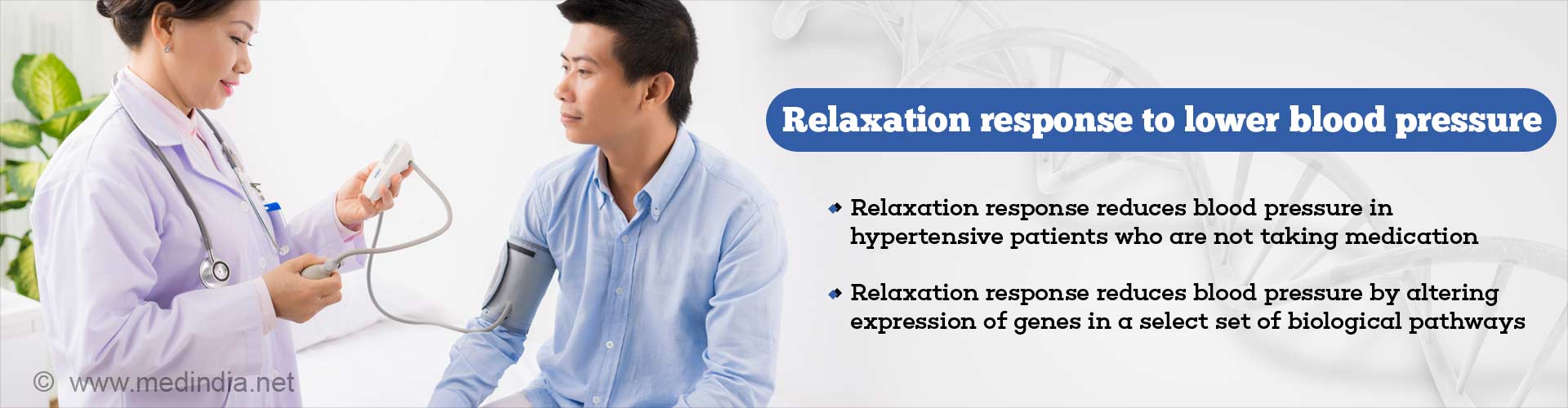 relaxation response to lower blood pressure
- relaxation response reduce blood pressure in hypertensive patients who are not taking medication
- relaxation response reduces blood pressure by altering expression of genes in a select set of biological pathways