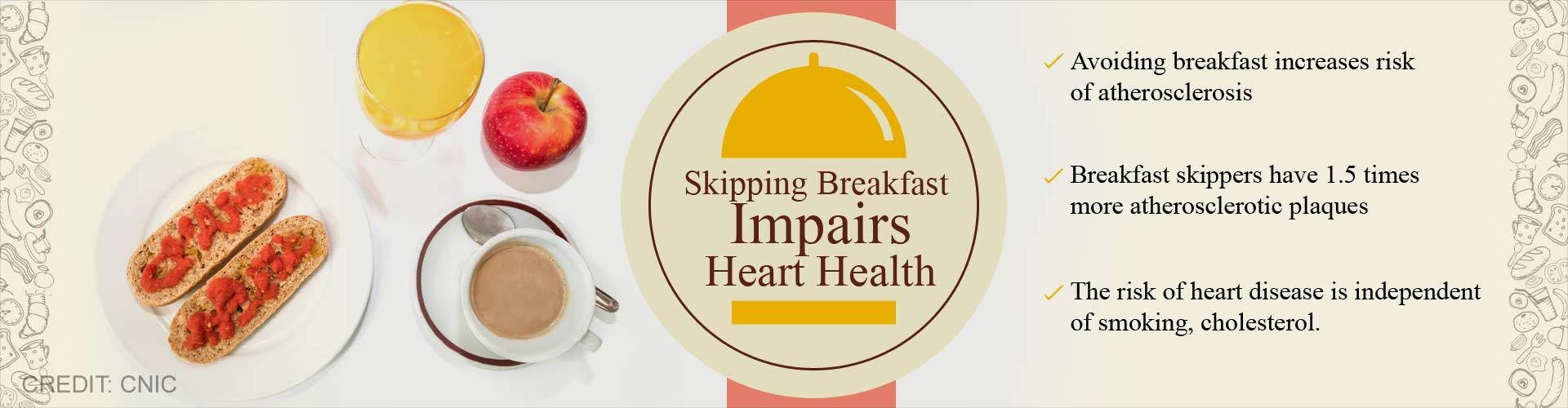 Skipping breakfast impairs heart health
- Avoiding breakfast increases risk of atherosclerosis
- Breakfast skippers have 1.5 times more atherosclerotic plaques
- The risk of heart disease is independent of smoking, cholesterol