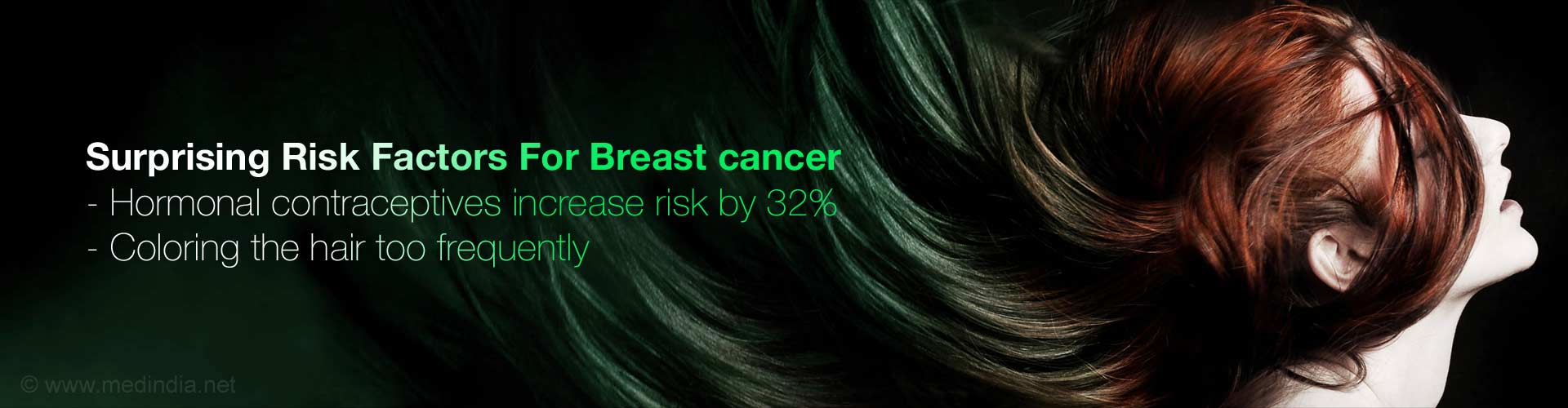 Surprising risk factors for breast cancer
- Hormonal contraceptives increase risk by 32%
- Coloring the hair too frequently