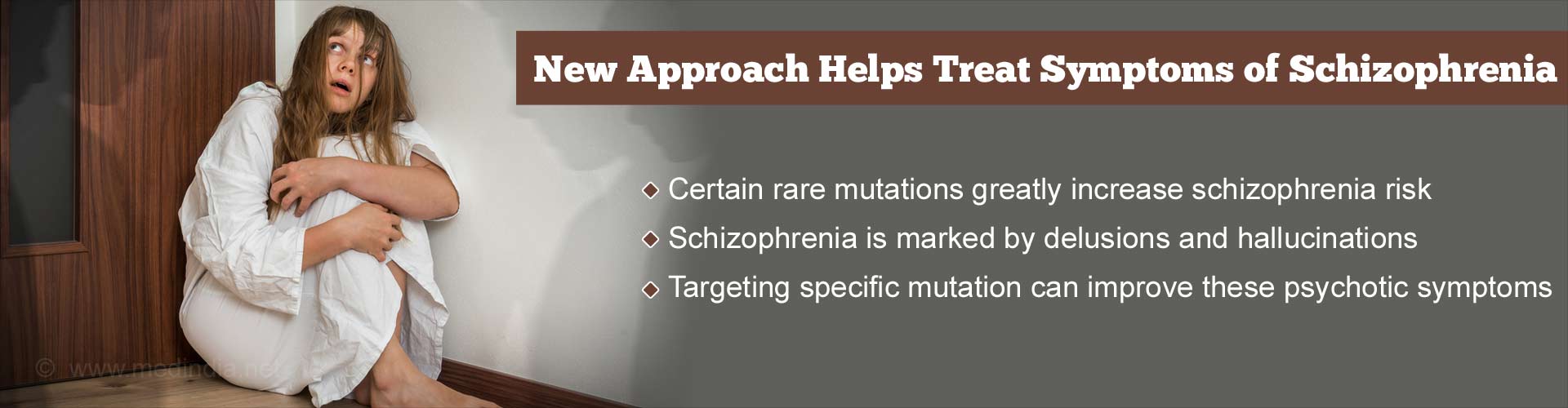 New approach helps treat symptoms of schizophrenia. Certain rare mutations greatly increase schizophrenia risk. Schizophrenia is marked by delusions and hallucinations. Targeting specific mutation can improve these psychotic symptoms.