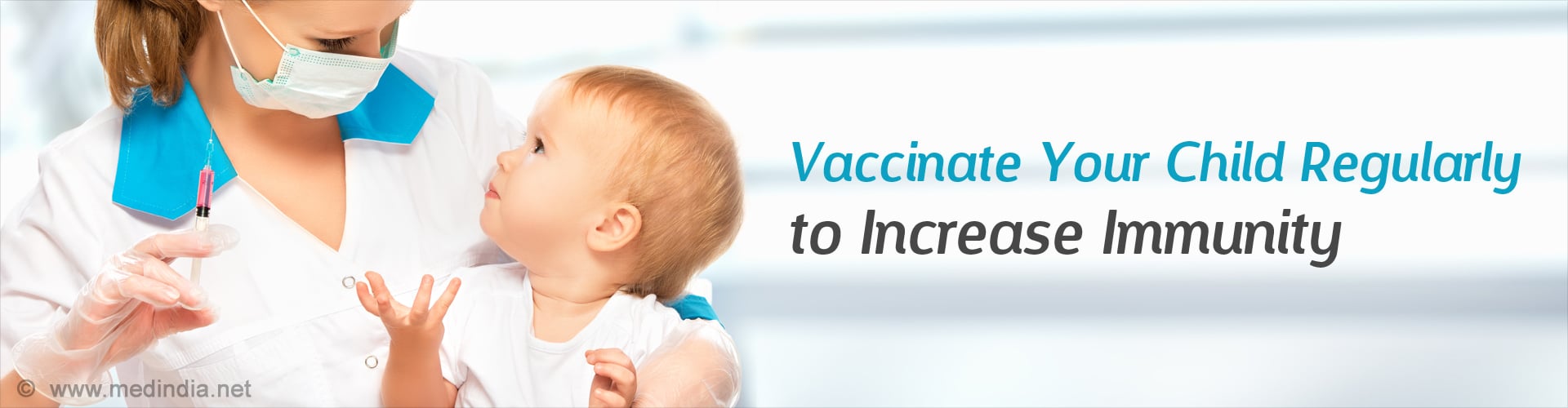 Get Your Children Vaccinated Regularly to Increase their Immunity