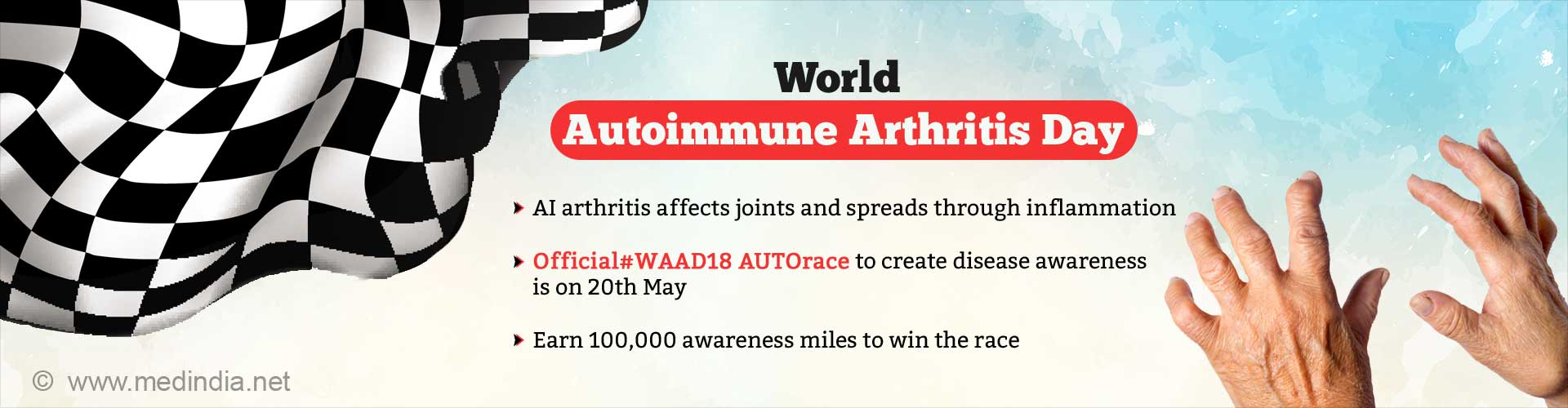 world autoimmune arthritis day
- ai arthritis affects joints and spreads through inflammation
- offical #WAAD18 AUTOrace to create disease awareness is on 20 may
- earn 100,000 awareness miles to win the race