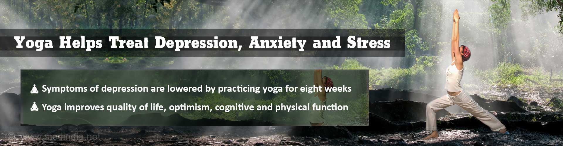 Yoga helps treat depression, anxiety and stress
- symptoms of depression are lowered by practicing yoga for eight weeks
- yoga improves quality of life, optimism, cognitive and physical function