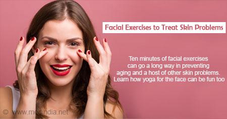 Facial Exercises to Treat Skin Problems