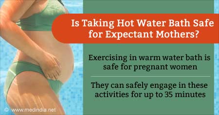 Hot Water Bath Safe For Expectant Mothers
