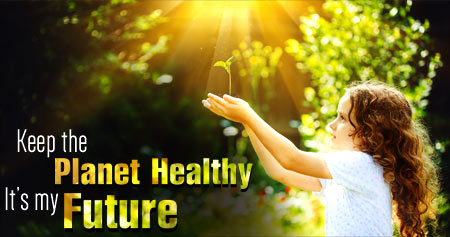 Healthy Planet for a Better Future