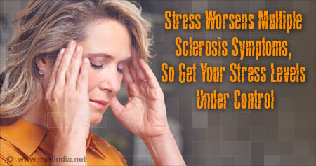 the Harmful Effect of Stress on Multiple Sclerosis