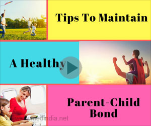 Tips to Maintain A Healthy Parent-Child Bonding