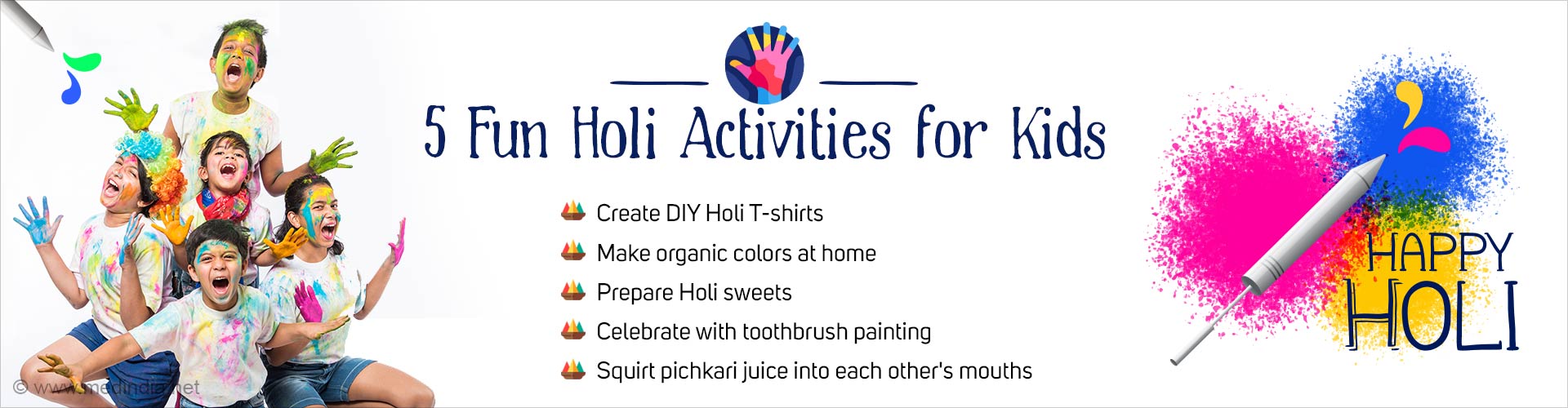 Holi Tips for Parents: Make Holi Memorable for Your Kids Holi Tips for Parents: Make Holi Memorable for Your Kids