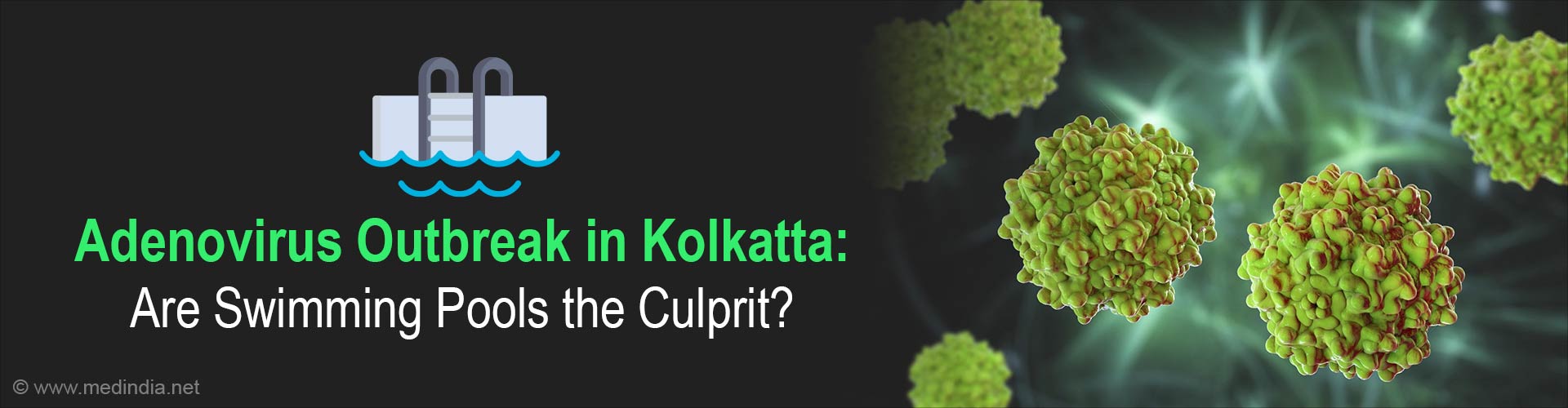 Adenovirus Outbreak In Kolkatta: Swimming Pools Turn Into Viral Hotspots