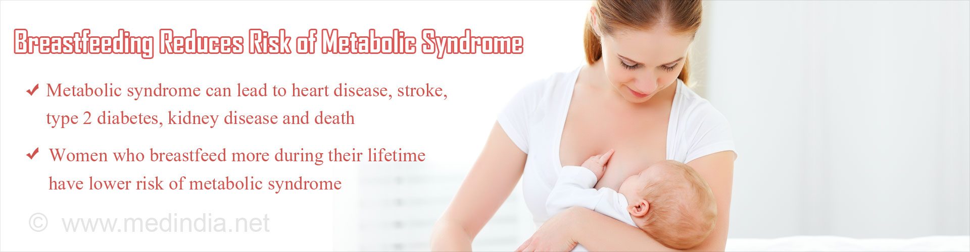 Metabolic Syndrome Risk Reduced in Women Who Breastfeed