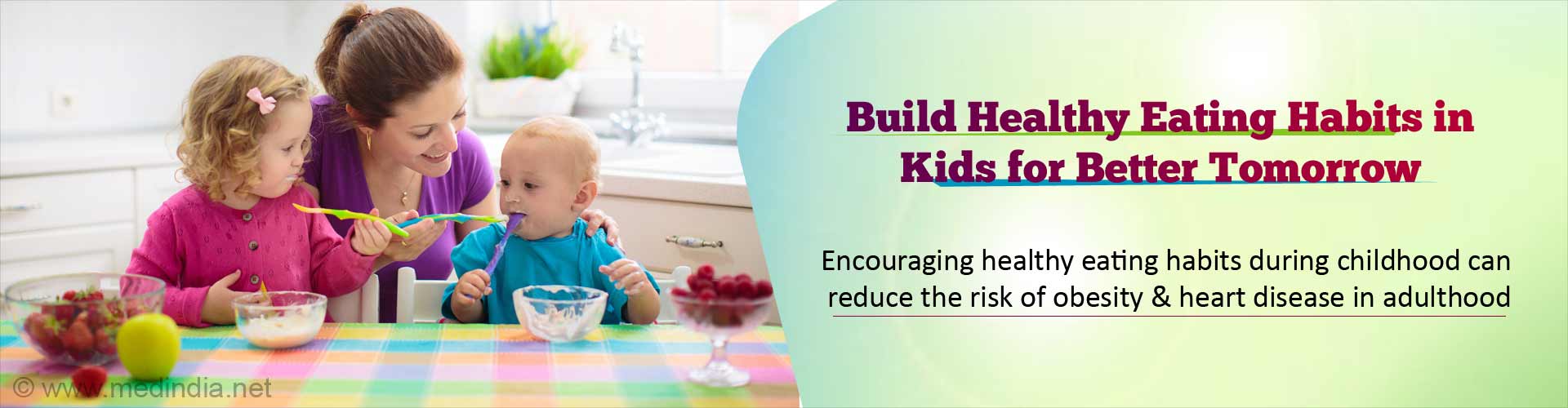 Healthy Eating During Childhood Prevents Obesity and Heart Disease Later