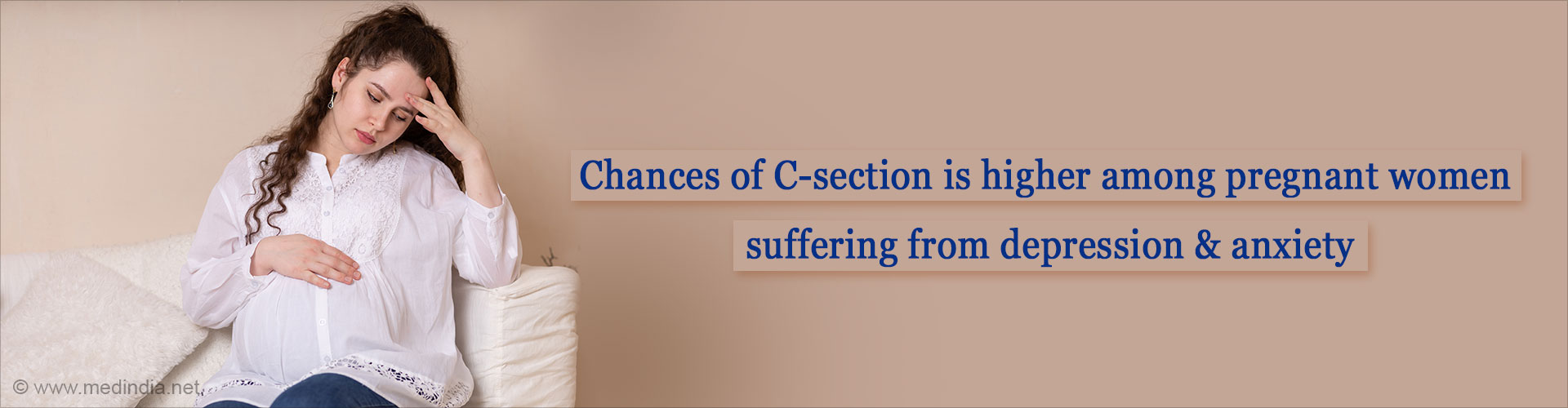 Depression, Anxiety Linked to C-Section Risk Among Pregnant Women: Study