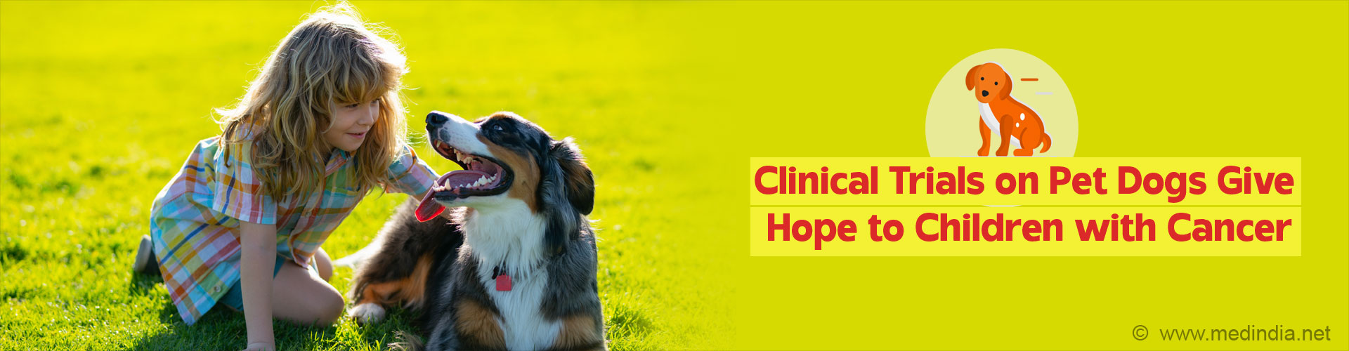 Clinical Trial on Pet Dogs: Breakthrough for Children With Sarcoma