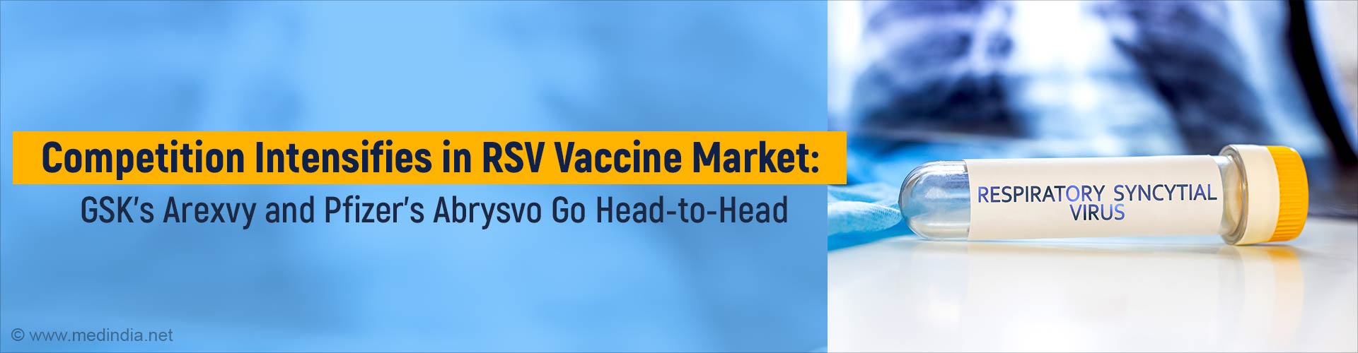 Pfizer and GSK Compete For RSV Vaccine Market