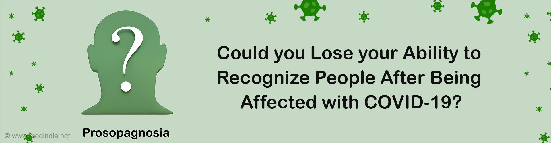 Could COVID-19 Cause Face Blindness?