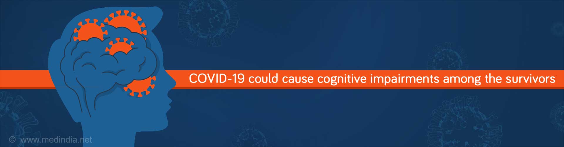 COVID-19 Could Affect Your Cognitive Abilities