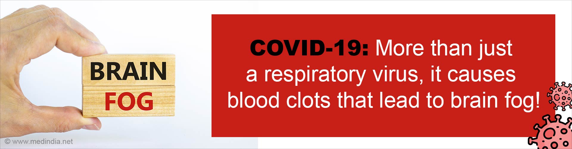 Impact of Long-COVID-19: How Blood Clots Lead to Brain Fog
