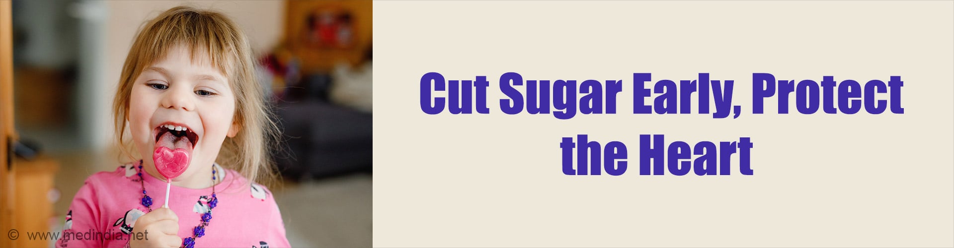 Limiting Sugar Early in Life Protects Against Heart Failure and Stroke Limiting Sugar Early in Life Protects Against Heart Failure and Stroke