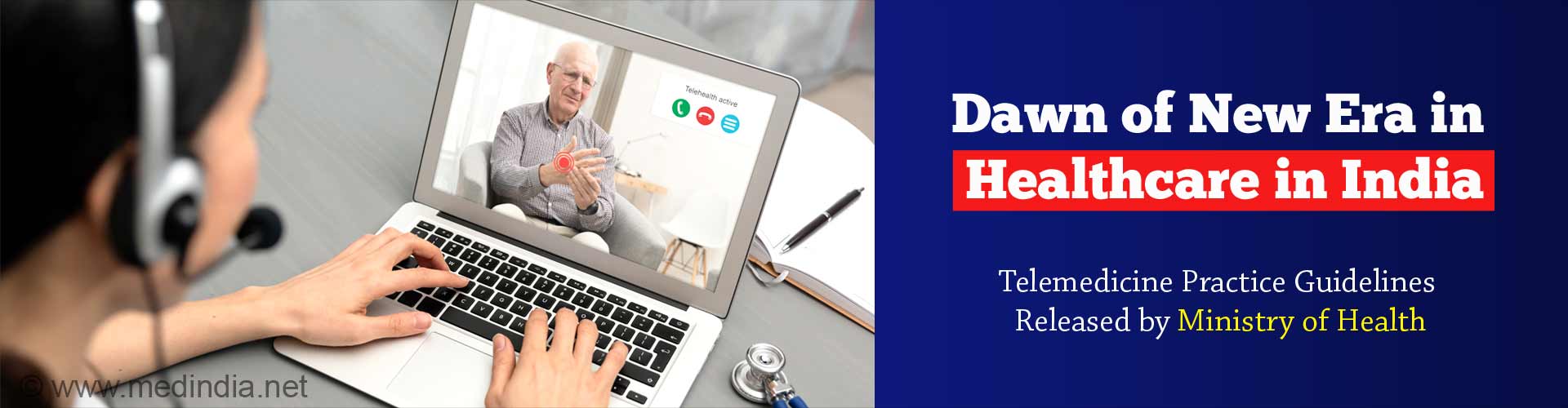 Telemedicine Now Possible in India – Guidelines for Practice Released by Ministry of Health Telemedicine Now Possible in India – Guidelines for Practice Released by Ministry of Health